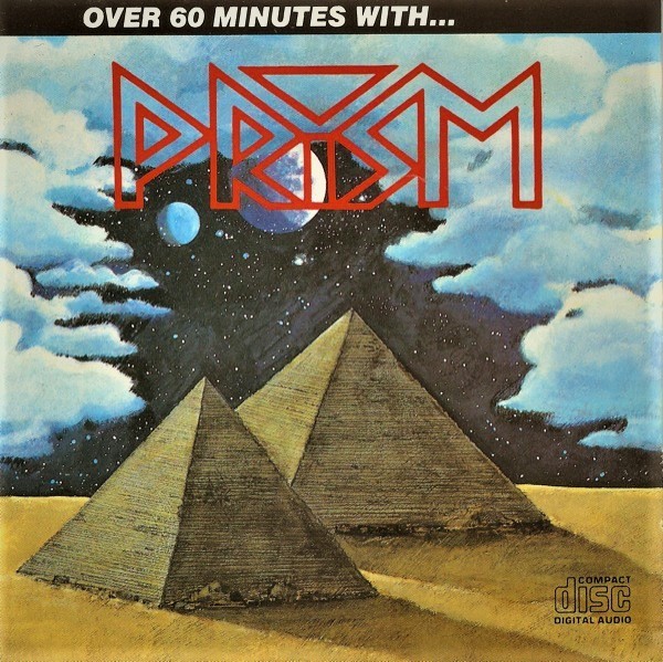 Prism (Canada) – Over 60 Minutes With...Prism (1988) (Greatest Hits)