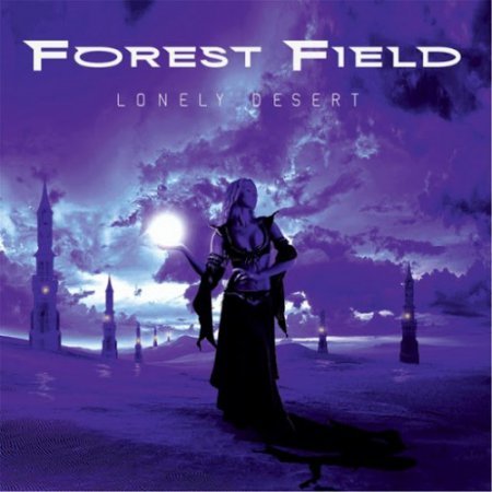 FOREST FIELD - LONELY DESERT 2016