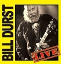 Bill Durst